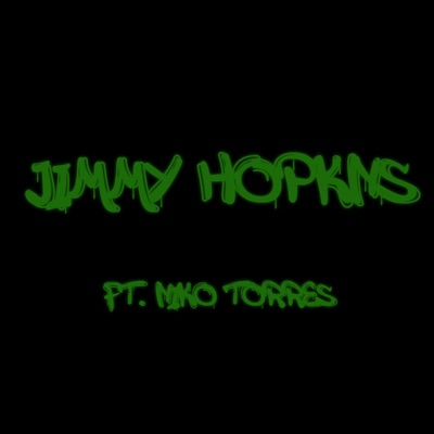 Jimmy Hopkns (feat. Niko Torres) - Single