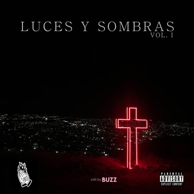 Luces y Sombras, Vol. 1 - Single