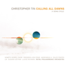 Calling All Dawns - Christopher Tin