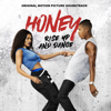 Honey: Rise Up and Dance (Original Motion Picture Soundtrack) - Various Artists