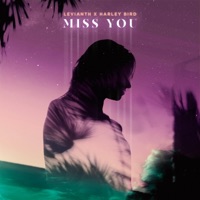 Miss You - Single - Levianth & Harley Bird
