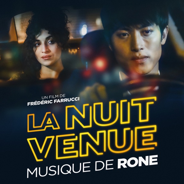 La nuit venue (Original Soundtrack) - EP - Rone