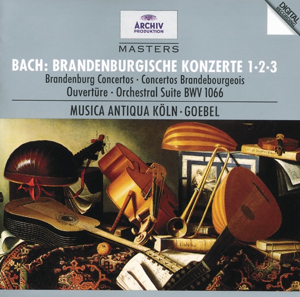 Bach: Brandenburg Concertos Nos. 1, 2 & 3