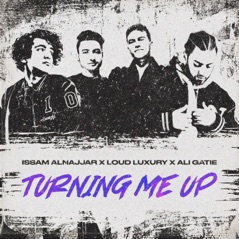 Turning Me Up (Hadal Ahbek) - Single