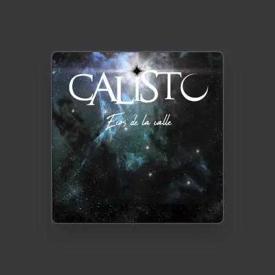 Listen to Calisto, watch music videos, read bio, see tour dates & more!