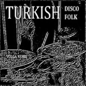 Volga Nehri (Turkish Disco Folk) artwork