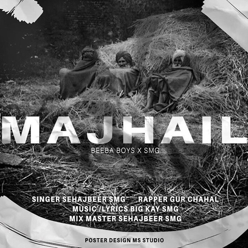 Majhail feat. Sehajbeer SMG GurChahal Beeba Boys Song Lyrics Music Videos Concerts