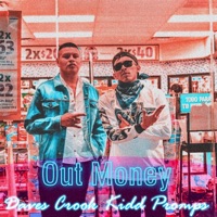 Out Money, Kidd Promps - Single - Daves Crook