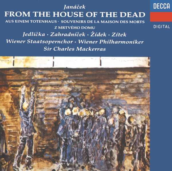 Janácek: From the House of the Dead