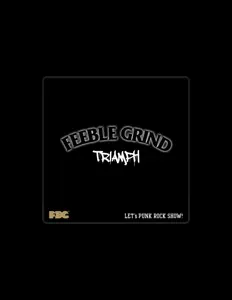 收听 FEEBLE-GRIND、观看音乐视频、阅读小传、查看巡演日期等 ！