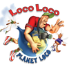 Planet Loco - Loco Loco