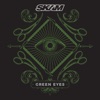 SKAM - Green Eyes