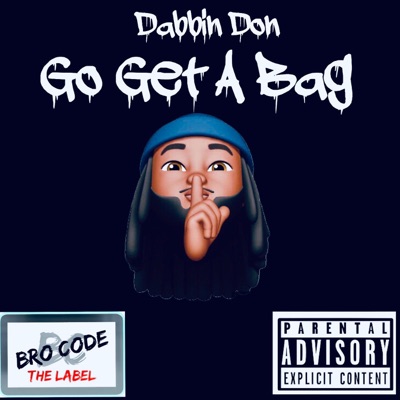 Go Get a Bag - Single