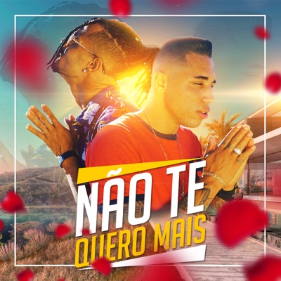 Não Te Quero Mais (feat. Lonny Bello) - Single