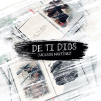 De Ti Dios - Single - Jackson Martinez