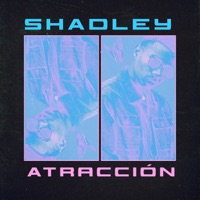 Atracción - Single - Shadley