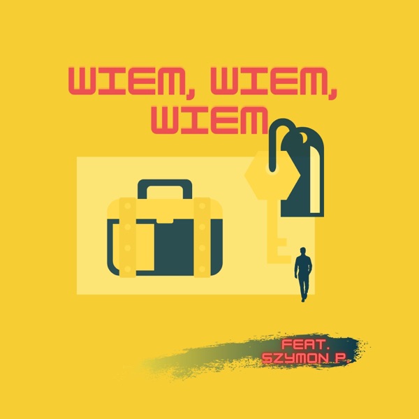 Wiem, wiem, wiem (feat. Foxs & Szymon P.)