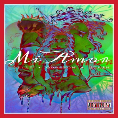 Mi Amor! (feat. Lamar the Melodist, Odashow & Greenfolkz!) - Single