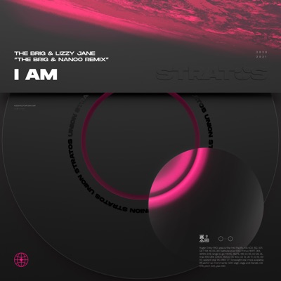 I Am (The Brig & Nanoo Remix) - Single