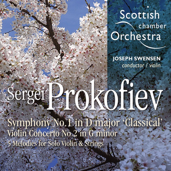 Prokofiev: Violin Concertos & Five Melodies