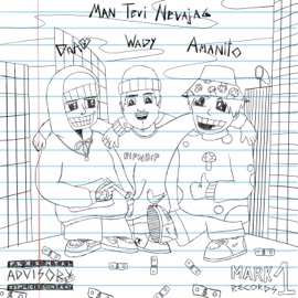 Man Tevi Nevajag (feat. DnA & Wady) Amanito