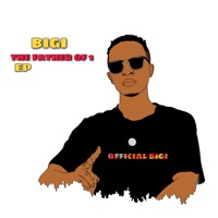 The Father Of 1 - Single - Official Bigi