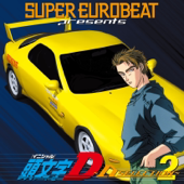 SUPER EUROBEAT presents 頭文字D ~D SELECTION 2~