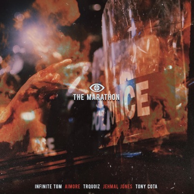 The Marathon (feat. Aimore, Trquoiz, Infinite TGM, Jehmal Jones & Tony Cota) - Single