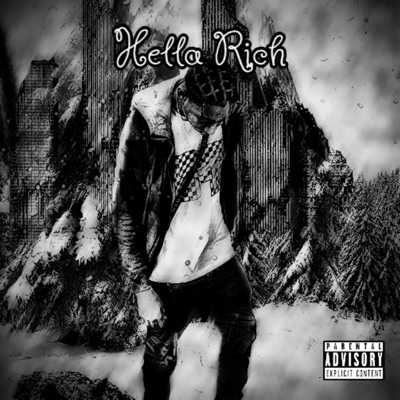 Hella Rich (feat. Icyboi Xan$) - Single