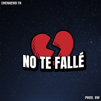 No Te Fallé - Single