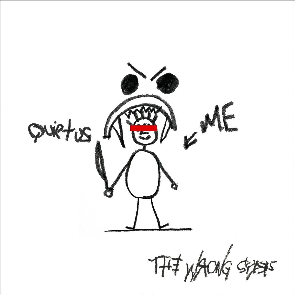 Quietus Me Single The Wrong Sides Apple Music quietus-me-single-the-wrong-sides-apple-music