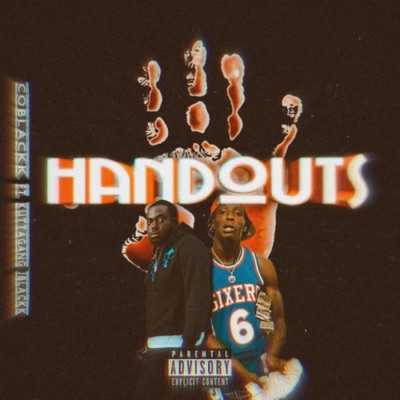 Handouts (feat. Kuttagang Jblackk) - Single