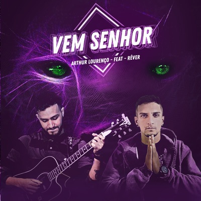 Vem Senhor (feat. Rever) - Single