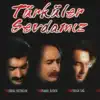 Erdal Erzincan, Tolga Sağ & İsmail Özden - Ağlasam Mı