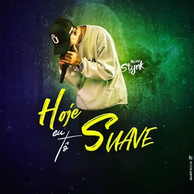 Hoje Eu Tô Suave - Single