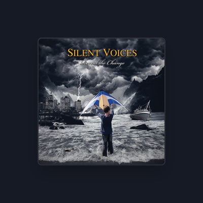Listen to Silent Voices, watch music videos, read bio, see tour dates & more!