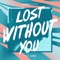 Lost Without You (feat. Ilira) - Single