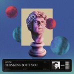 Thinking Bout You - Single