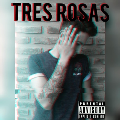 Tres Rosas - Single