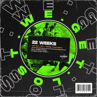 We Get Lost - Single - 22 Weeks