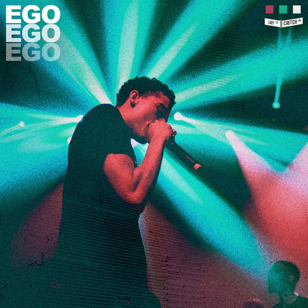 Ego - Single - Jay Critch