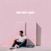 Why Can't I Sleep (Deluxe) - EP - Larce