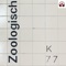 Zoologisch - K 77 lyrics