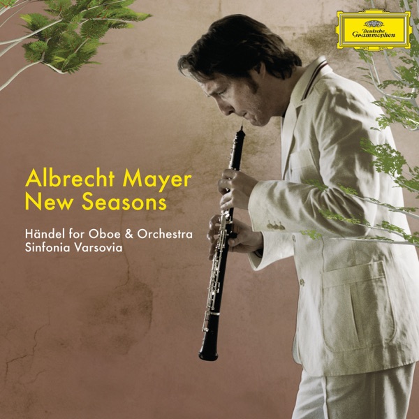 New Seasons - Händel für Oboe und Orchester (iTunes Version)