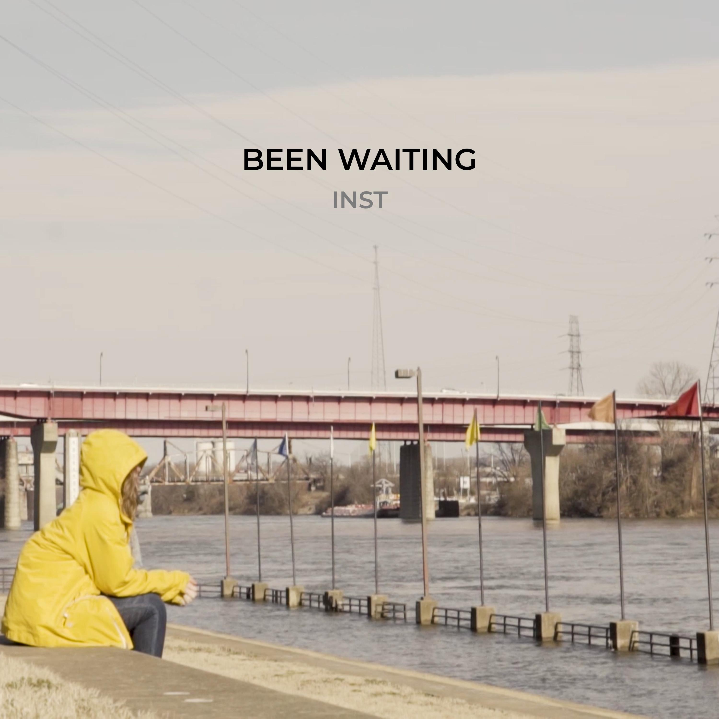 Been Waiting - Single
