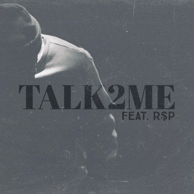 Talk2Me - Single