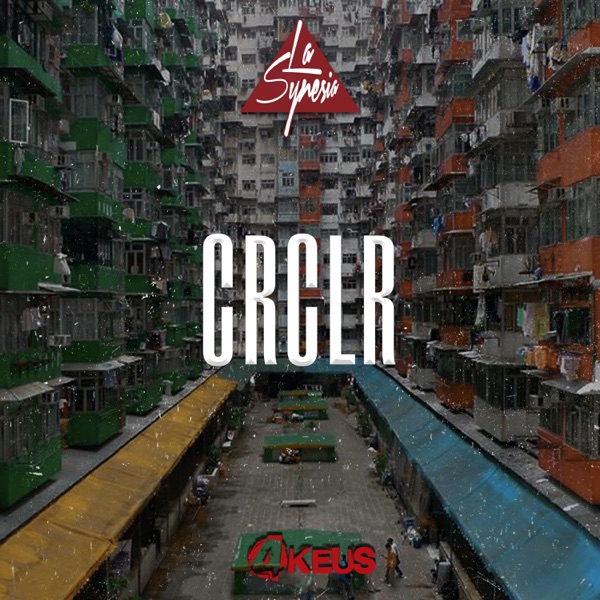 CRCLR (feat. 4Keus) - Single - La Synesia