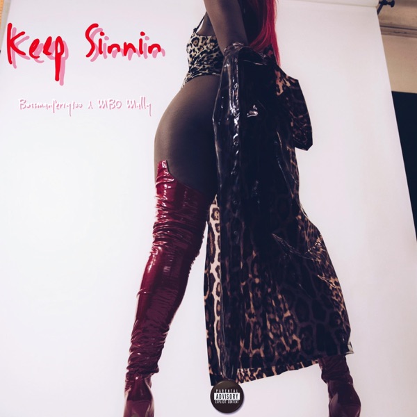 KEEP SINNIN (feat. MBO Mally)