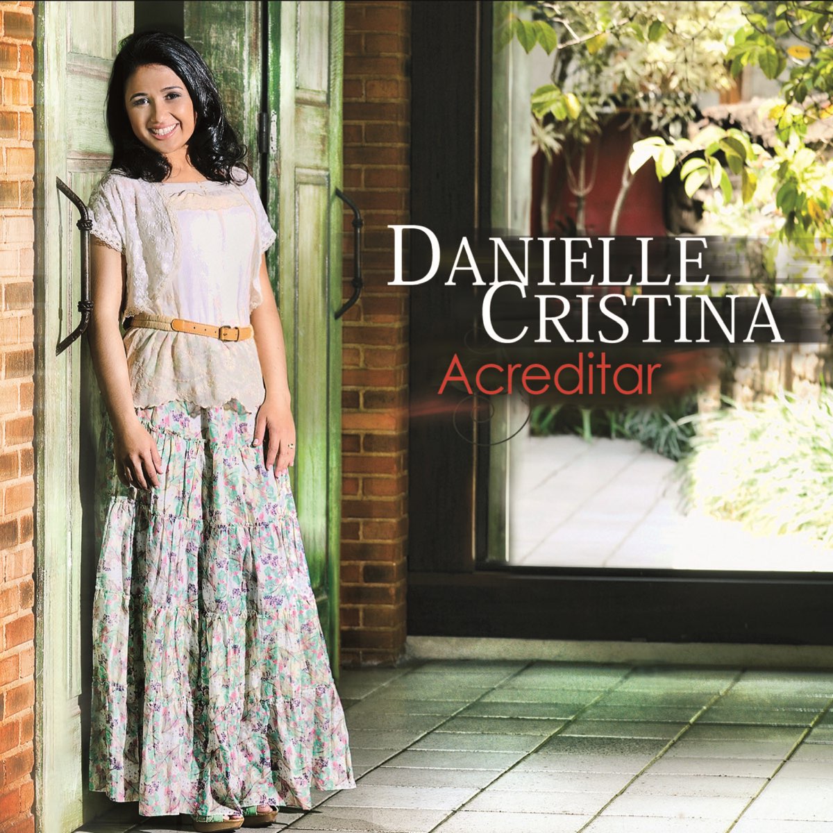 Danielle Cristina - Fidelidade - Ouvir todas as 14 músicas