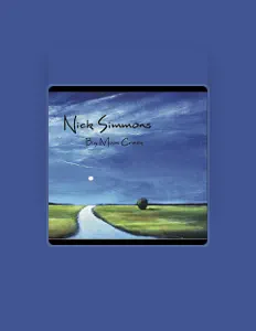 Nick Simmons을(를) 듣고, 뮤직 비디오를 보고, 약력을 읽고, 투어 일정 등을 확인하세요!